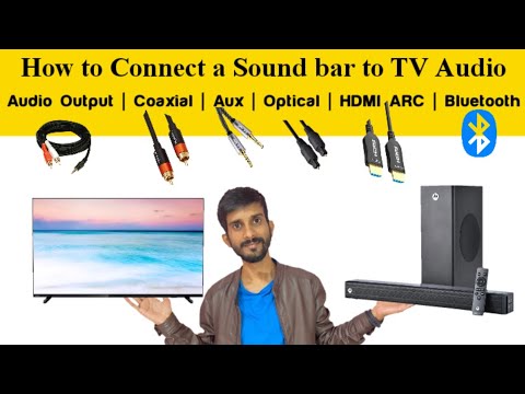 How to Connect a Sound bar to TV audio via Coaxial| Audio Output| AUX| Optical| HDMI ATC| Bluetooth.