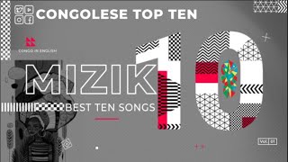 Congolese 🇨🇬🇨🇩Top 10 songs of the week