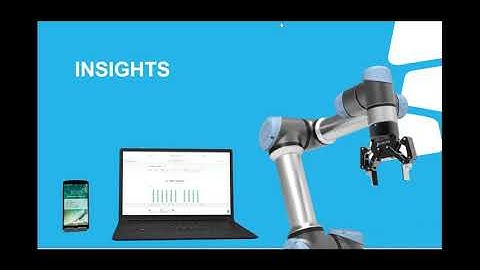 Universal Robots Remote Access and Production Insights