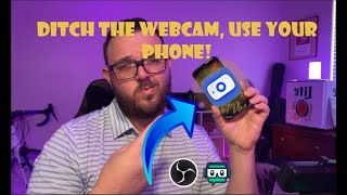 How To Use Your Phone As Your Webcam To Livestream OBS With Elgato EpocCam 2021