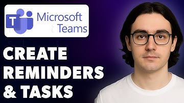 How To Create Reminders & Tasks From Messages In Microsoft Teams [2025 Guide]