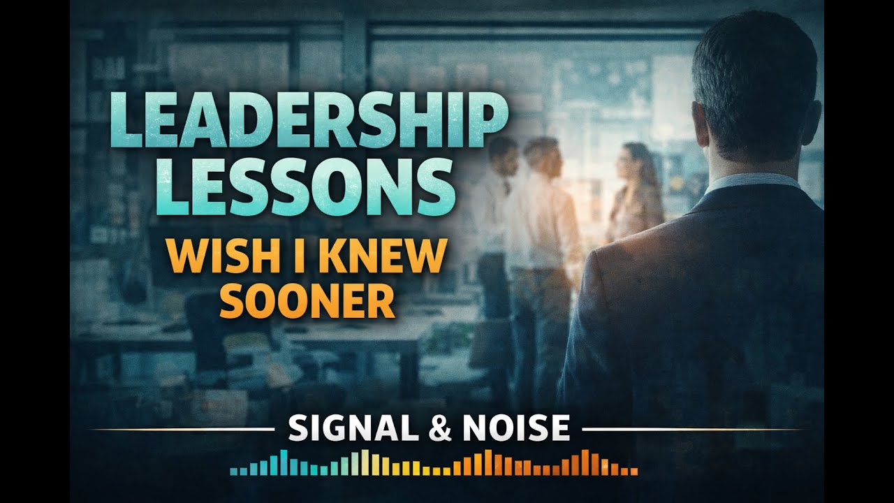 6 Leadership Lessons I Wish I Knew Sooner