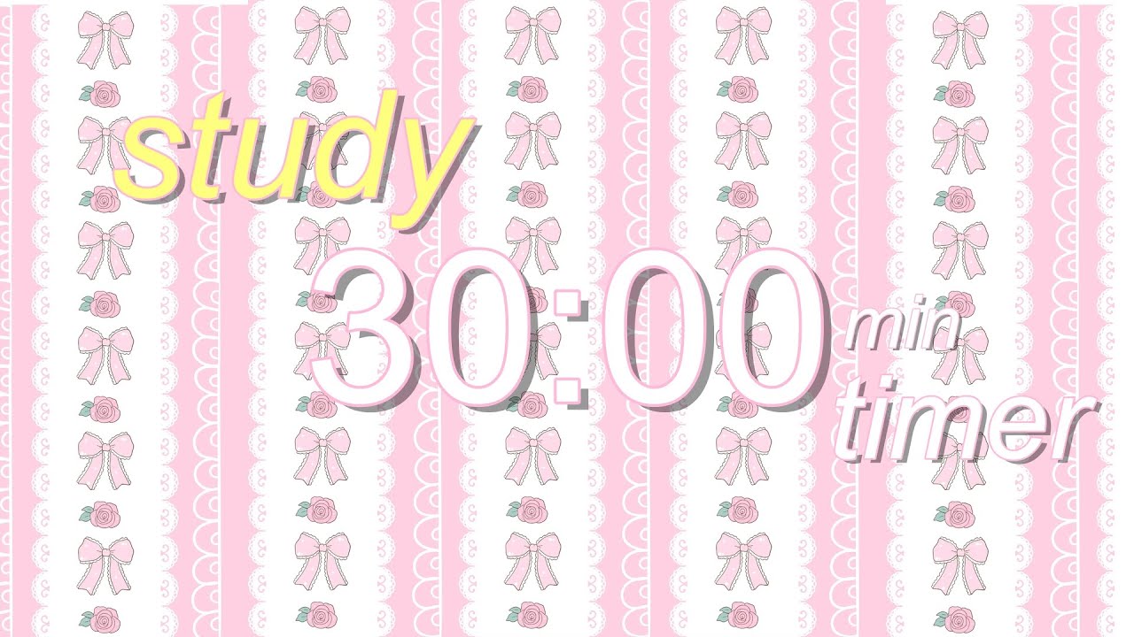 30 MIN STUDY TIMER 🎀⏱️ | Studying ♡ Lofic Music ♡ Countdown Timer ♡ Aesthetic ♡ Coquette ♡ Pink Bows