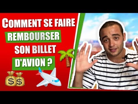 Vidéo: Comment Se Faire Rembourser Un Billet