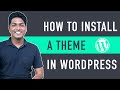 How to Install a WordPress Theme