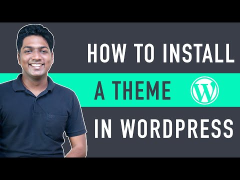 How to Install a WordPress Theme