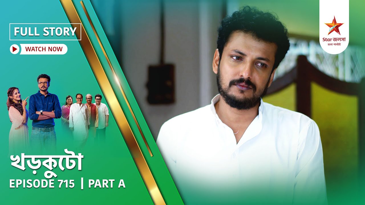 Full Story | Khorkuto | Episode 715 | Part A