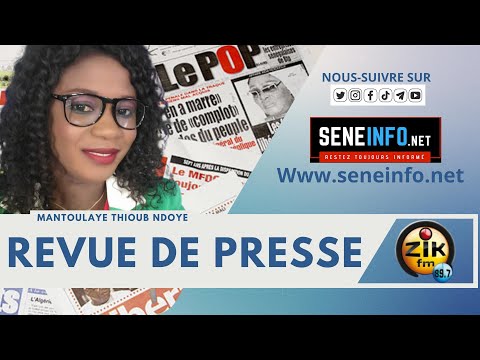 Revue de Presse (Wolof) de Zik Fm du Mardi 12 Septembre 2023 avec Mantoulaye Thioub Ndoye