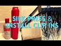 Silk Press At Home | Washing &amp; Installing My Hair Extensions