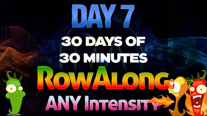 30 Days of 30 Minute Rows - Day 7 - Row 30 minutes as you wish - Indoor Rowing Workout