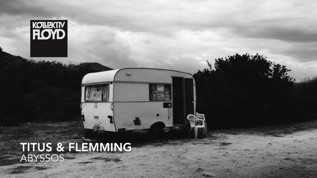 Titus & Flemming - Abyssos (Original Mix)