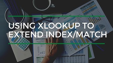 Using The XLOOKUP Function To Replace The INDEX/MATCH Combination