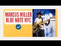 Marcus Miller Blue Note in New York