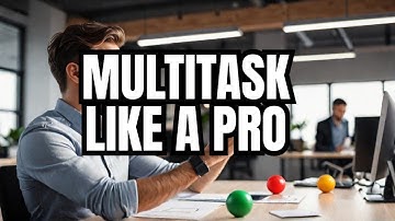 Mastering MULTITASKING Like a Pro in 2025!