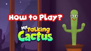 How to Play - My Talking Cactus 🌵 Toy for Kids and Children - Available on Play Store screenshot 5