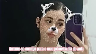 Arrume-Se Comigo Para O Meu Primeiro Dia De Aula