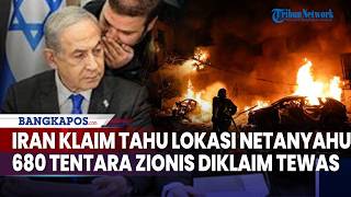 Jenderal Iran Klaim Tahu Lokasi Netanyahu, 680 Tentara Zionis Diklaim Tewas