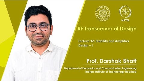 Lecture 32 - Stability and Amplifier Design - I