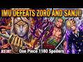 IMU DEFEATS ZORO AND SANJI! One Piece 1180 Spoilers Hindi