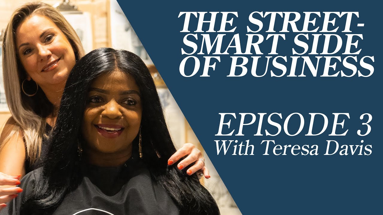 How to start a boutique / Teresa Davis / The Street Smart Side of Business