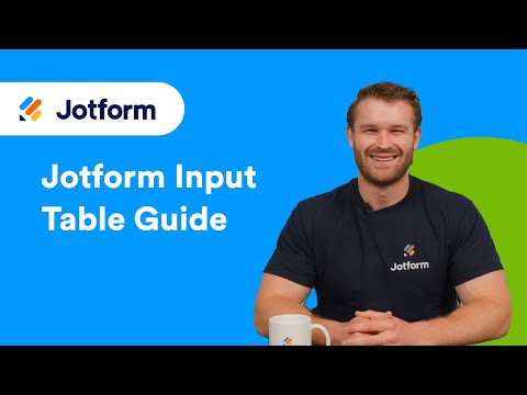 Jotform Input Table Guide