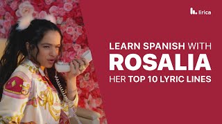 ROSALIA HER TOP 10 LYRIC LINES