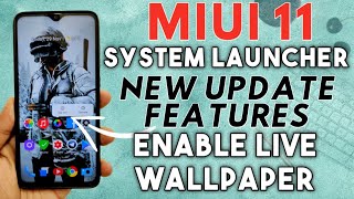 MIUI 11 Enable Live Wallpaper | MIUI System Launcher Update | App drawer | New Features screenshot 4