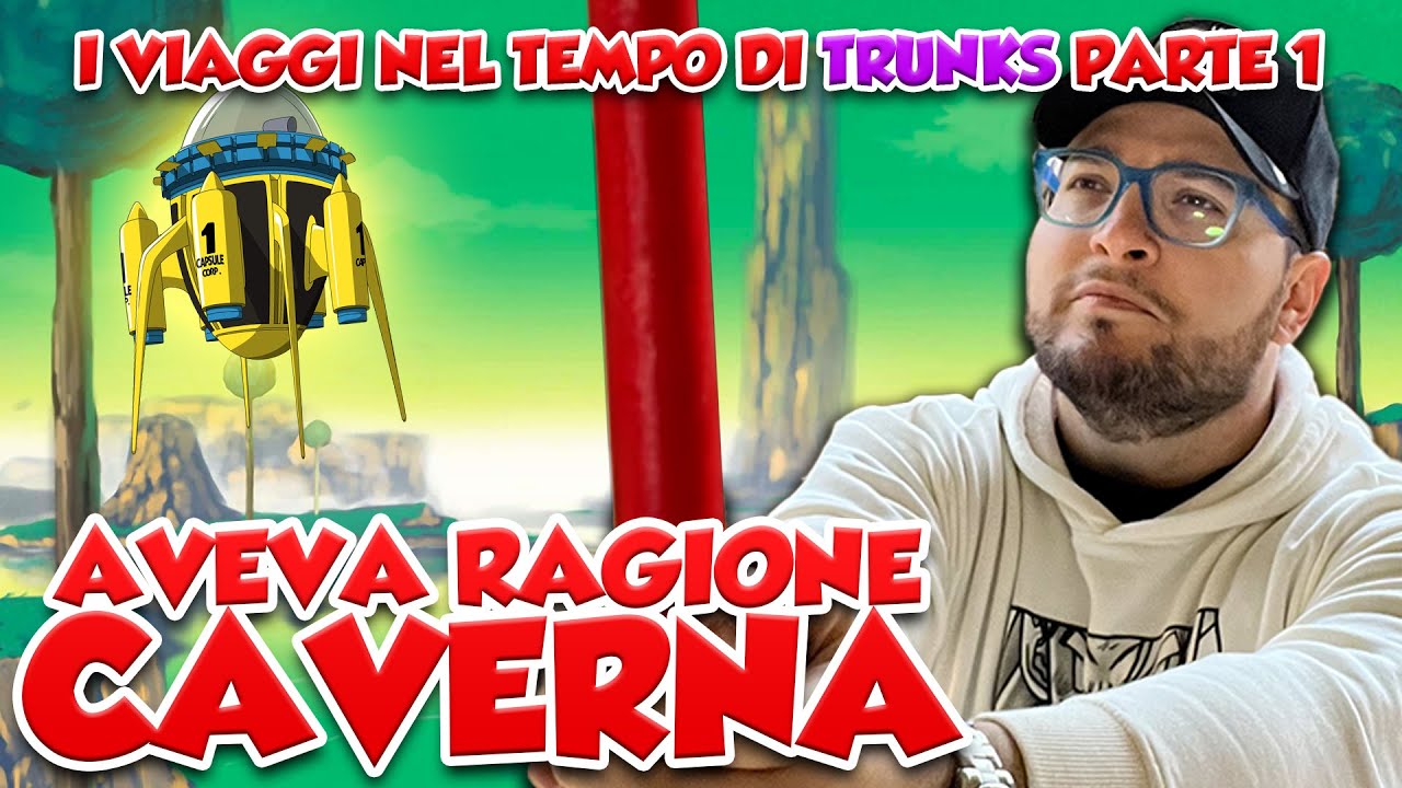 I VIAGGI NEL TEMPO DI TRUNKS PARTE 1