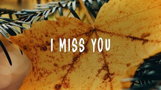 Brandt - I Miss You (Lyrics) ft. Griff Clawson