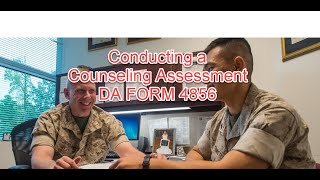 How to Conduct an Army Counseling Assessment - DA FORM 4856
