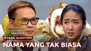 NAMA MAKANAN TAK BIASA! CHEF RENATTA SAMPAI BINGUNG! | AUDITIONS | MASTERCHEF INDONESIA