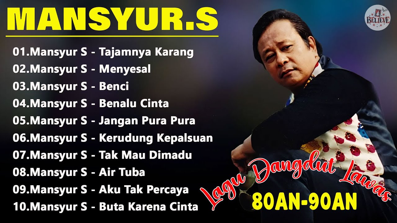 Mansyur S – Lagu Dangdut Lawas Bikin Baper | Full Album Terbaik Sepanjang Masa