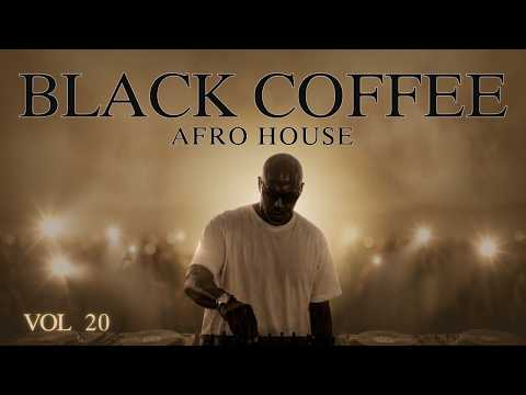 Afro House 2026 | Deep Melodic Mix |Black Coffee Style | Vol.20☕