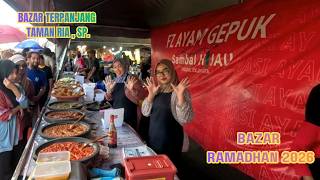 TERJAH BAZAR TERPANJANG DI NEGERI KEDAH I BAZAR RAMADHAN TAMAN RIA SUNGAI PETANI KEDAH 2026