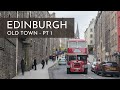 EDINBURGH, SCOTLAND | Part 1 of Old Town, featuring the Royal Mile!