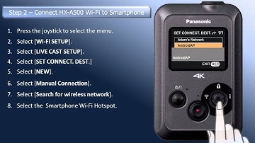 Panasonic - Camcorders - HX-A500 - How to use a smartphone as a Wi-Fi Hotspot (Tethering)