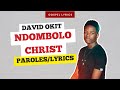 David Okit - Ndombolo Christ (Paroles)