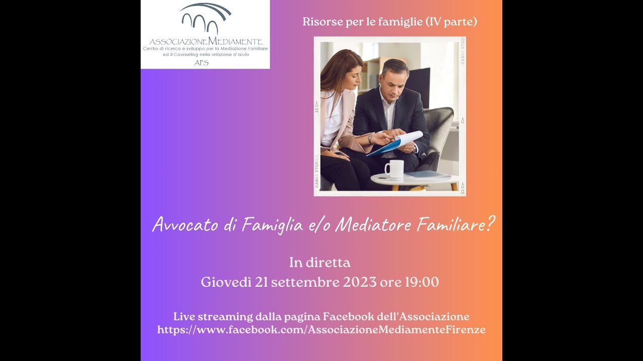 l'Avvocato di famiglia e o il mediatore familiare