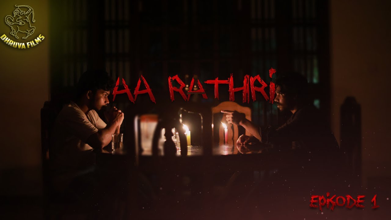 AA RATHRI /AN INCIDENT THAT OCCURED AT NIGHT. A thriller mini web ...