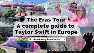 The Eras Tour Tips for Taylor Swift in Europe!