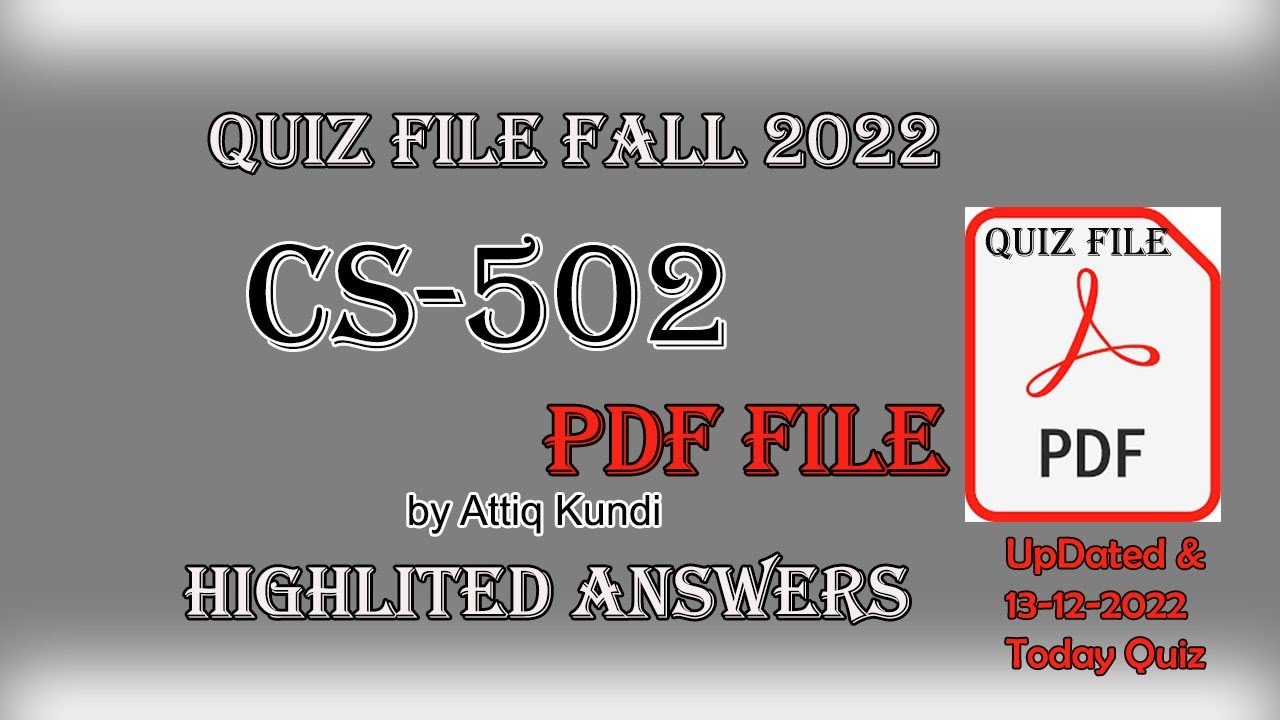 Cs502 Today Quiz solution file | CS502 quiz pdf solution file Fall 2022 || Today Quiz || 13-12-2022