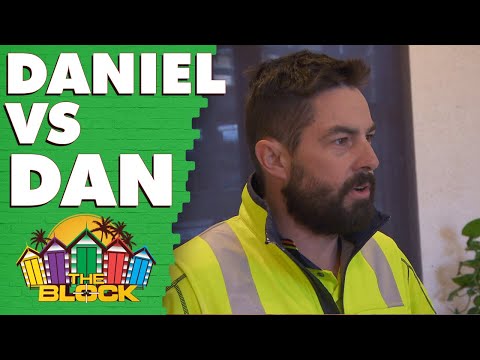 Foreman Dan and Daniel clash over 'broken trust' | The Block 2020