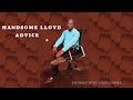 Handsome lloyd  listen to advice  new liberian music