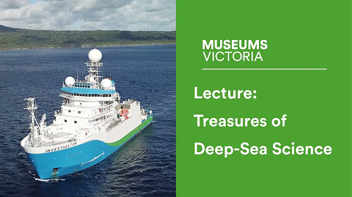 Museum Lecture: Treasures Of Deep Sea Science