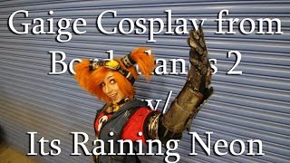 Gaige Cosplay from Borderlands 2 with its Raining Neon