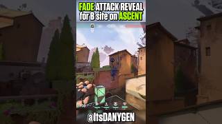 Easy FADE Attacking Reveal for B Site on Ascent