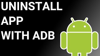 How to Uninstall an Android App with ADB? screenshot 4