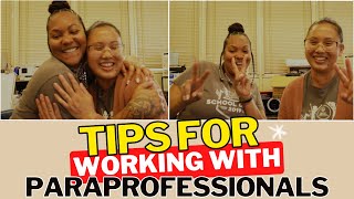 Tips for Working With Paraprofessionals | Special Education Classroom