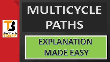Multicycle paths Explained with example