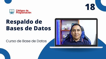 Curso MySQL 18: Respaldo de Bases de Datos